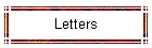 Letters